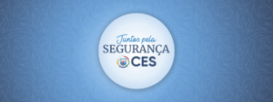 Comunicado sobre segurança no CES