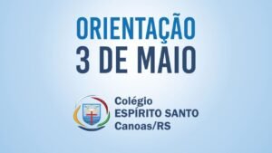 Orientação para o turno da tarde em 3 de maio