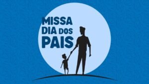 Missa pelo Dia dos Pais