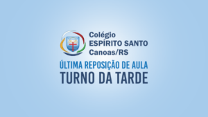 Comunicado sobre a última reposição de aula turno da tarde