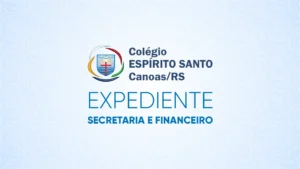 Atendimento da Secretaria e Financeiro 2025/2026