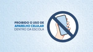 Proibido o uso de aparelho celular dentro do CES