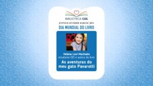 Biblioteca CES valoriza obra escrita por aluna no Dia Mundial do Livro